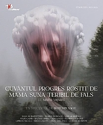 Cuvantul progres rostit de mama suna teribil de fals