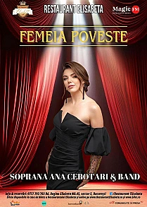 Femeia poveste – Soprana Ana Cebotari & Band