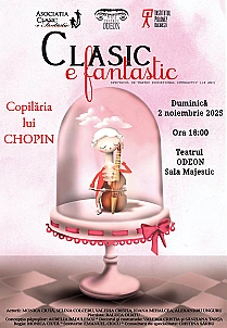 Clasic e fantastic - Copilaria lui Chopin