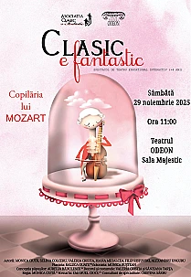 Clasic e fantastic - Copilaria lui Mozart