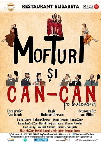 Mofturi si can-can pe bulevard