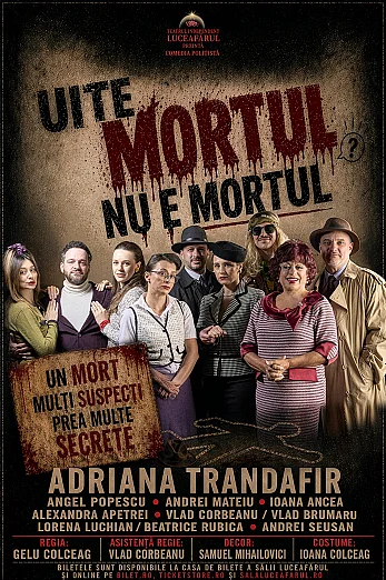 UITE MORTUL, NU E MORTUL! I CONSTANȚA