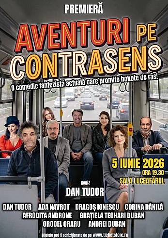 AVENTURI PE CONTRASENS (PREMIERA)