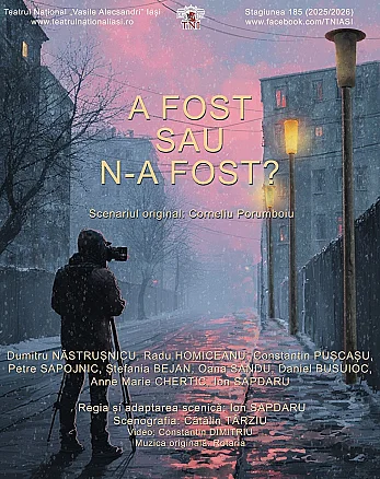 A fost sau n-a fost?