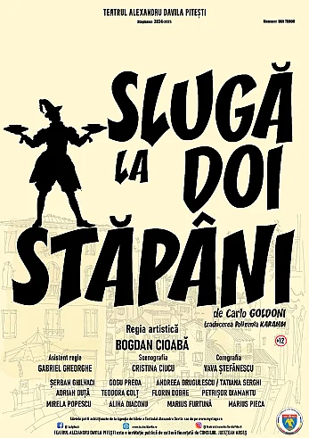 SLUGĂ LA DOI STĂPÂNI