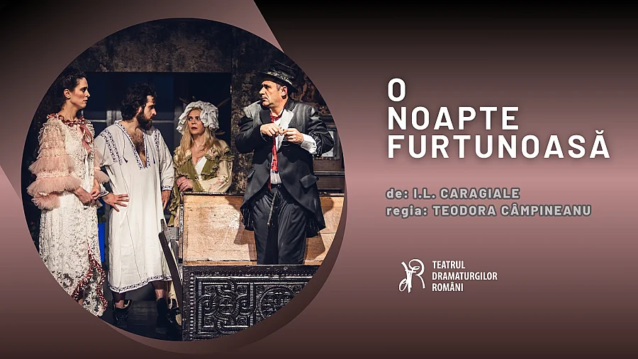 O NOAPTE FURTUNOASĂ (TNB, Sala STUDIO)