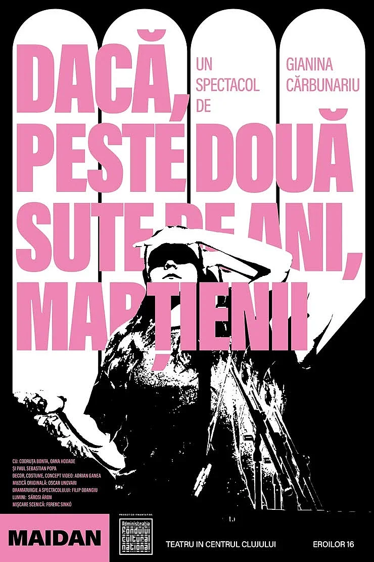 DACĂ, PESTE DOUĂ SUTE DE ANI, MARȚIENII