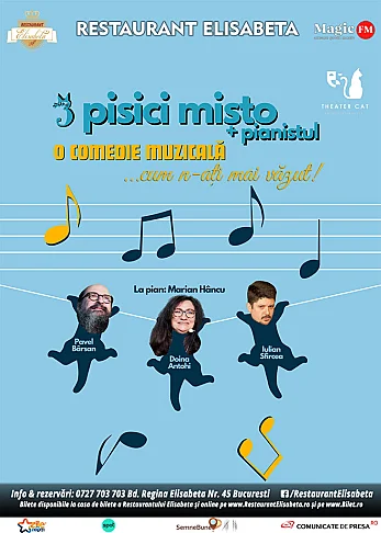 TREI PISICI MISTO, plus Pianistul