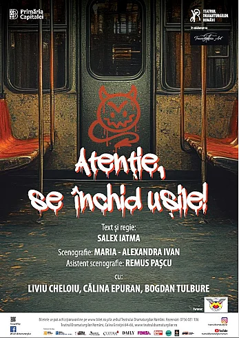 ATENTIE, SE INCHID USILE!