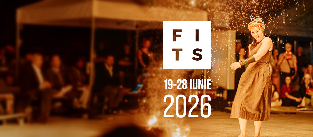 FITS - Festivalul International de Teatru Sibiu 2026