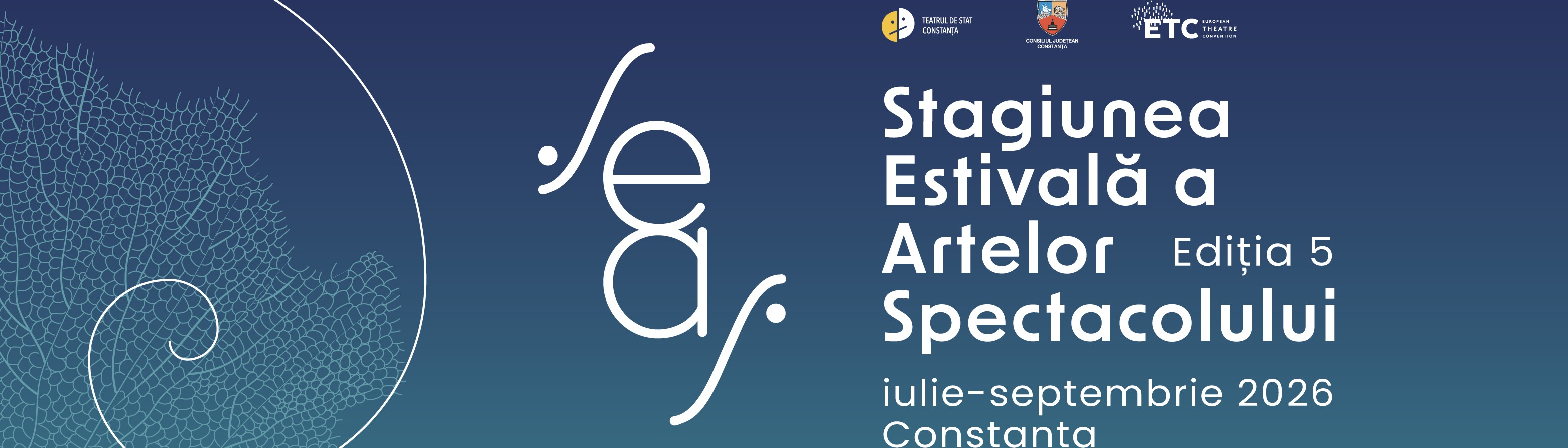 SEAS - Sesiunea Estivala a Artelor Spectacolului 2026